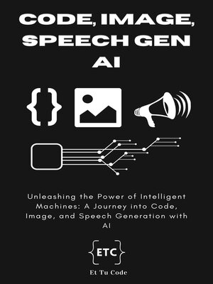 cover image of Code, Image & Speech Gen AI
